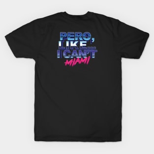 very Miami T-Shirt